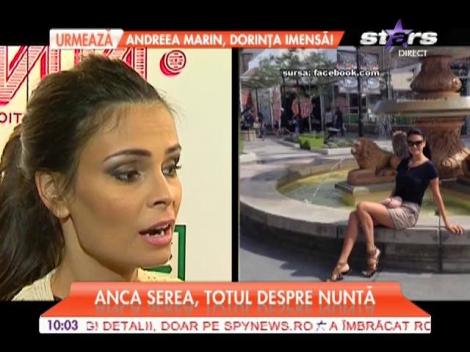 Anca Serea, totul despre nuntă: "O să fie intim"