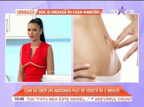 Cum să obţii un abdomen plat de vedetă &icirc;n 5 minute