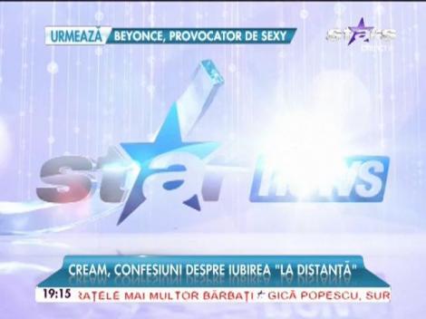 Cream, confesiuni despre iubirea "la distanţă"! C&acirc;ntăreaţa a fost cerută &icirc;n căsătorie