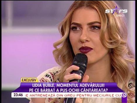 Lidia Buble, momentul adevărului! Pe ce bărbat a pus ochii cântăreaţa?