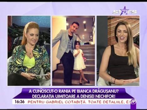 A cunoscut-o fiica lui Adi Cristea pe Bianca Drăguşanu? Declaraţia uimitoare a Denisei Nechifor