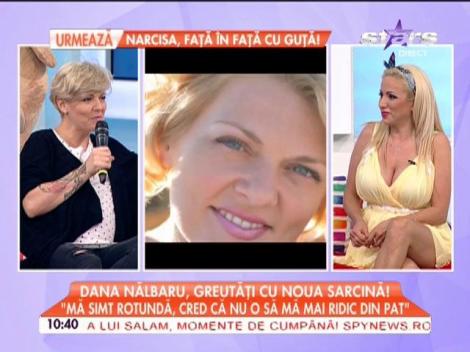 Dana Nălbaru, PROBLEME la a doua SARCINĂ: "Cred că nu o să mă mai ridic din pat!"