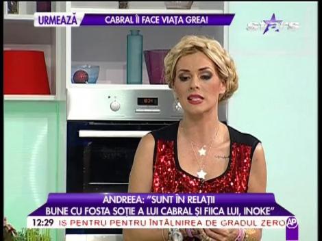 Andreea Ibacka: "Sunt &icirc;n relaţii bune cu fosta soţie a lui Cabral şi cu fiica lor"