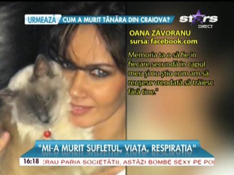 Oana Zăvoranu, &icirc;ngenuncheată de durere! A pierdut una dintre cele mai dragi fiinţe
