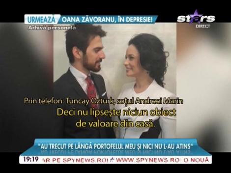 Ipoteză-bombă &icirc;n furtul din casa Andreei Marin! Declaraţiile lui Tuncay Ozturk dau o turnură-şoc acestui caz