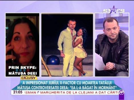 Mătuşa Deei de la "Insula iubirii", acuzaţii grave la adresa brunetei: "&Icirc;n ziua &icirc;n care a apărut la "X Factor", eu eram la morgă cu tatăl ei. Ea l-a băgat &icirc;n morm&acirc;nt!"