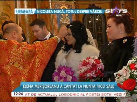 Elena Merişoreanu a c&acirc;ntat la nunta fiicei sale! Imagini spectaculoase de la fericitul eveniment