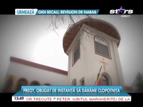 Bătăile clopotului i-au scos din minţi! Preot, obligat să dărâme clopotniţa! Degeaba a antifonat pereţii
