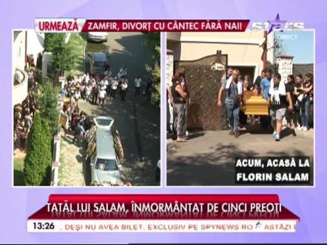 Sicriul cu tatăl lui Florin Salam a fost scos din casă