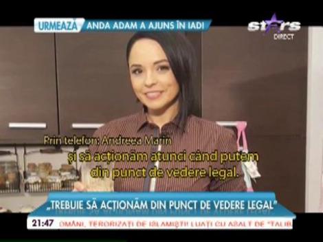 Andreea Marin tună și fulgeră! Numele i-a fost folosit fără acordul ei