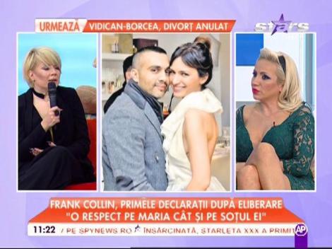 Frank Collin, primele declaraţii de după eliberare: "O respect pe Maria, cât şi pe soţul ei!"