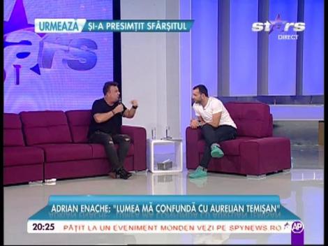Adrian Enache: ”Lumea mă confunda cu Aurelian Temișan!”