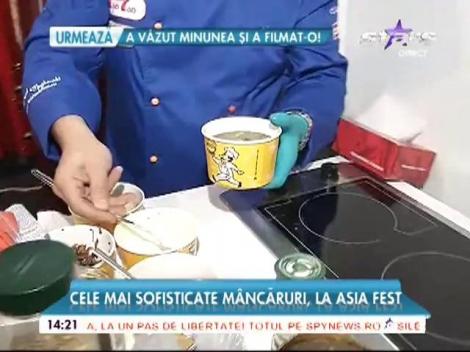 Cele mai sofisticate mâncăruri, la Asia Fest