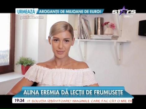 Alina Eremia dă lecţii de frumuseţe
