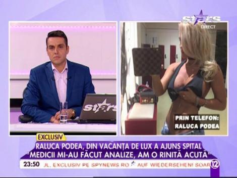 Raluca Podea, din vacanţa de lux a ajuns la spital: "Am o rinită acută"