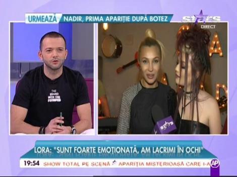 Lora: "Sunt foarte emoționată, am lacrimi în ochi"
