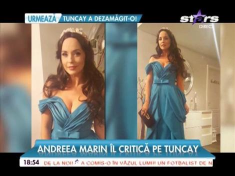 Andreea Marin îl critică pe Tuncay