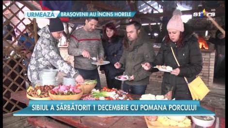 Sibiul a sărbătorit ziua de 1 Decembrie cu pomana porcului şi cu o petrecere ca la carte