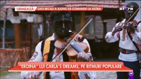 ”Eroina” lui Carla's Dreams, pe ritmuri de muzică populară!