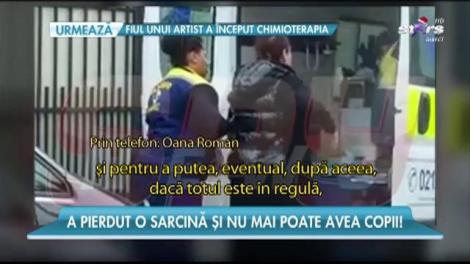 Oana Roman a dezvaluit ca a pierdut o sarcina si ca nu mai poate avea copii