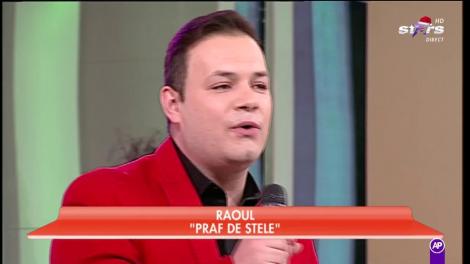Raoul: "Praf de stele"