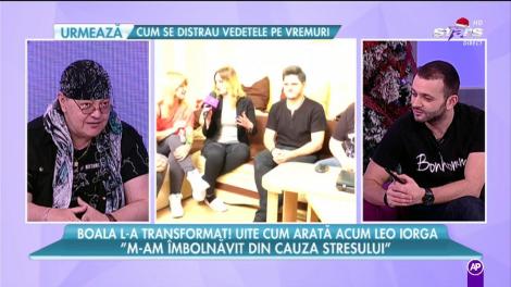 Boala l-a transformat! Uite cum arată acum Leo Iorga: ”M-am îmbolnăvit din cauza stresului”
