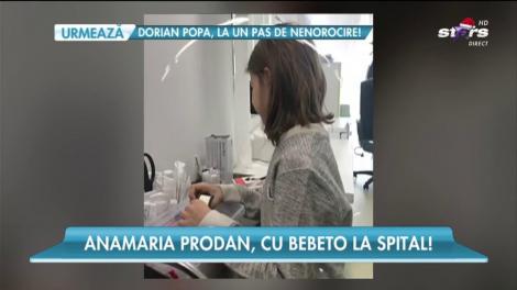 Anamaria Prodan a ajuns de urgenţă la spital! Fiul cel mic al vedetei s-a îmbolnăvit