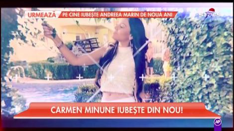 Adrian Minune știe?! Carmen se iubește pătimaș cu un tânăr misterios! Cine e bărbatul norocos?