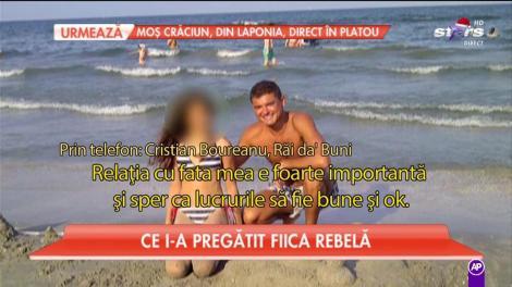 Cristian Boureanu: "Relația cu fata mea este foarte importantă"