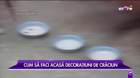 Ornamentele din magazine sunt prea scumpe? Cum să faci acasă decoraţiuni de Crăciun
