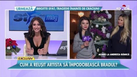 Agitaţie mare acasă la Andreea Bănică: ”Totul am făcut singură!”