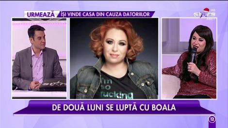 Oana Roman, de două luni se luptă cu boala