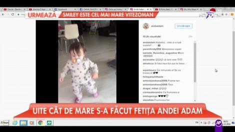 Uite cât de mare s-a făcut fetiţa Andei Adam!