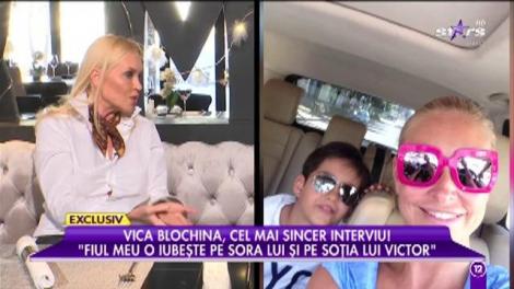 Vica Blochina, cel mai sincer interviu: "Fiul meu o iubeşte şi pe soţia lui Victor Piţurcă!"