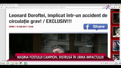 PRIMELE DECLARAŢII ale lui Leonard Doroftei, după gravul accident în care a fost implicat: "Am frânat, am luat de volan, dar tot ne-am lovit"