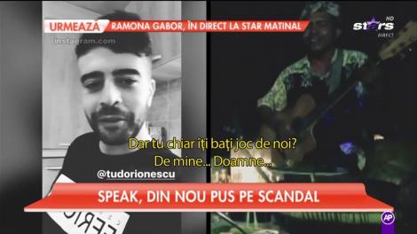 Speak din nou pus pe scandal