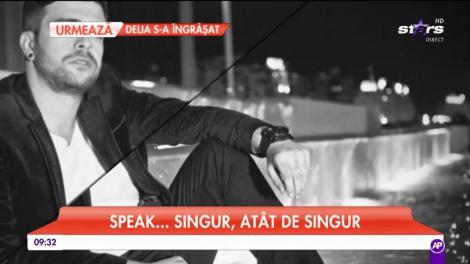 Speak nu și-a revenit după despărțirea cu Adelina Pestrițu