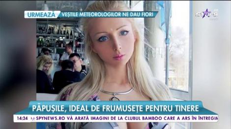 Păpușile, ideal de frumusețe pentru tinere