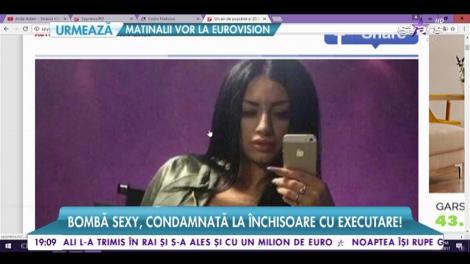 Bombă sexy, condamnată la închisoare cu executare