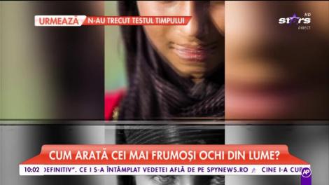 Specialiștii au decis cu majoritate de voturi. Așa arată cei mai frumoşi ochi din lume!