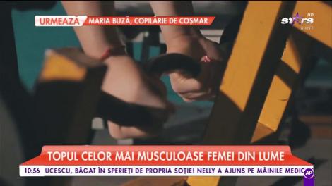 Doamneeee, cum arată! Topul celor mai musculoase femei din lume