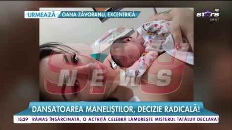 Decizie halucinantă luată de cea mai tare dansatoare a maneliștilor!