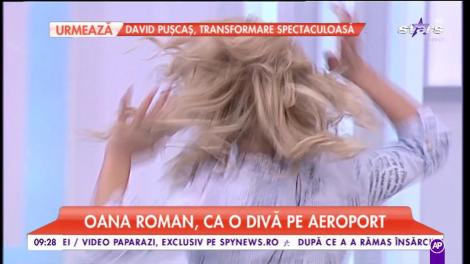 Oana Roman, ca o divă pe aeroport
