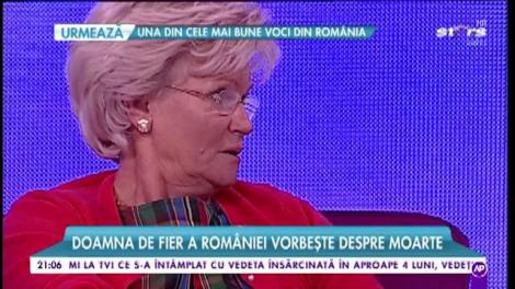 Monica Tatoiu, doamna de fier a României, vorbește despre moarte