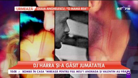Dj Harra a încercat să-și țină iubitul ascuns, dar a fost dată de gol