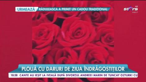 Ce au primit vedetele de Ziua Îndrăgostiţilor
