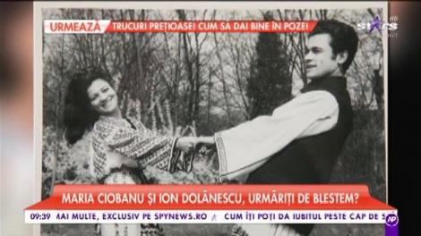 Maria Ciobanu și Ion Dolănescu, urmăriți de blestem?