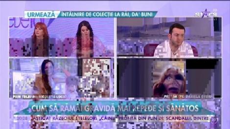 Oana Roman, Nicoleta Luciu și Daniela Gyorfi, despre cum să rămîi gravidă repede și sănătos