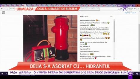 Delia s-a asortat cu.. hidrantul!