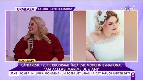 Cântăreşte 120 de kilograme, dar este un model internaţional! Diana Secară: "În copilărie eram foarte slabă!"